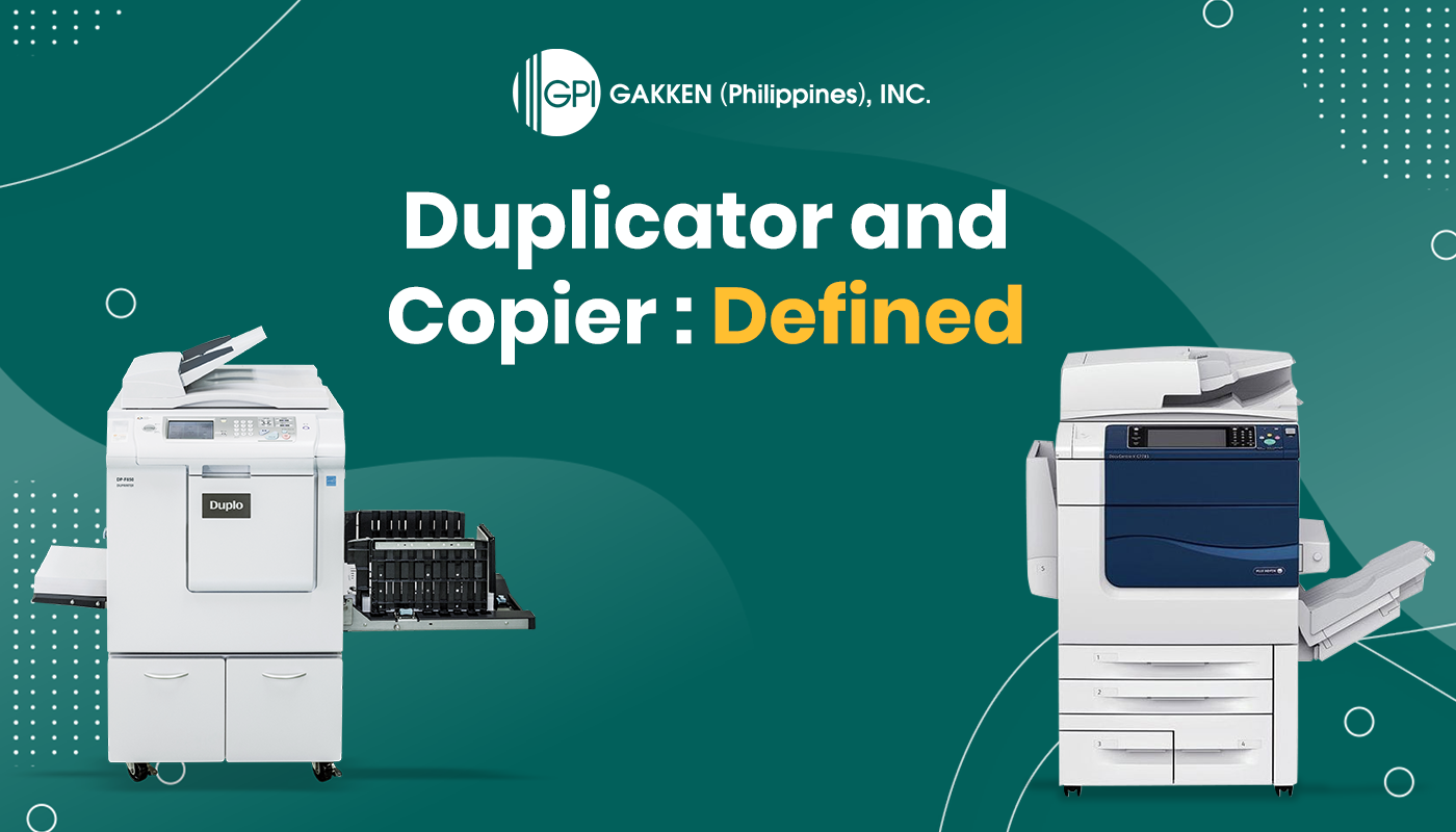 the-differences-between-a-duplicator-and-a-copier-gakken-philippines